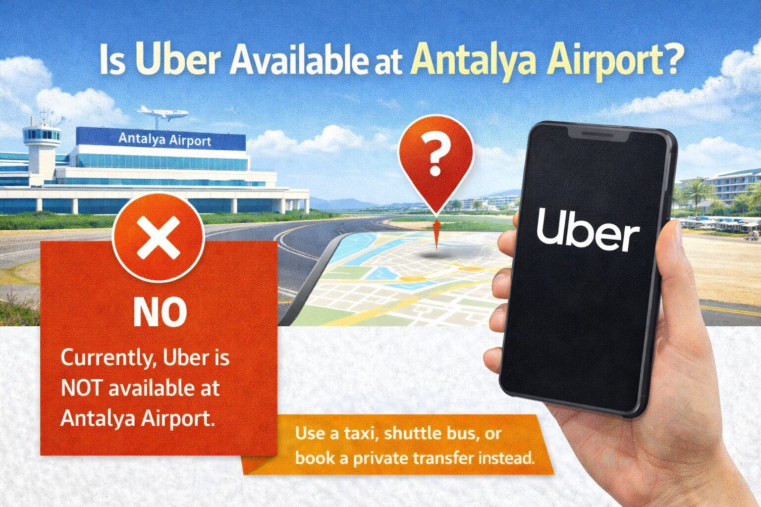 Is Uber Available at Antalya Airport