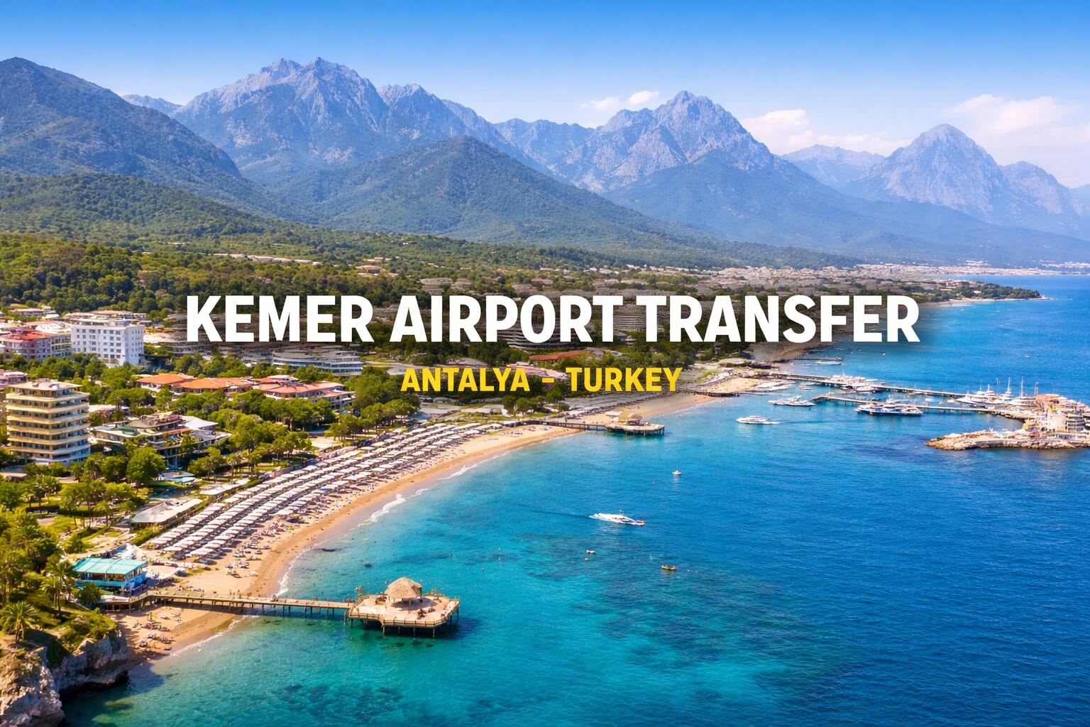 Kemer Airport Transfer Service